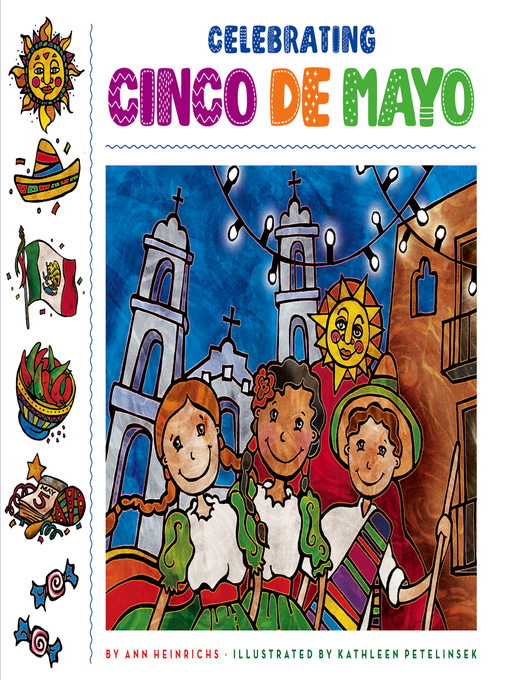 Title details for Celebrating Cinco de Mayo by Ann Heinrichs - Available